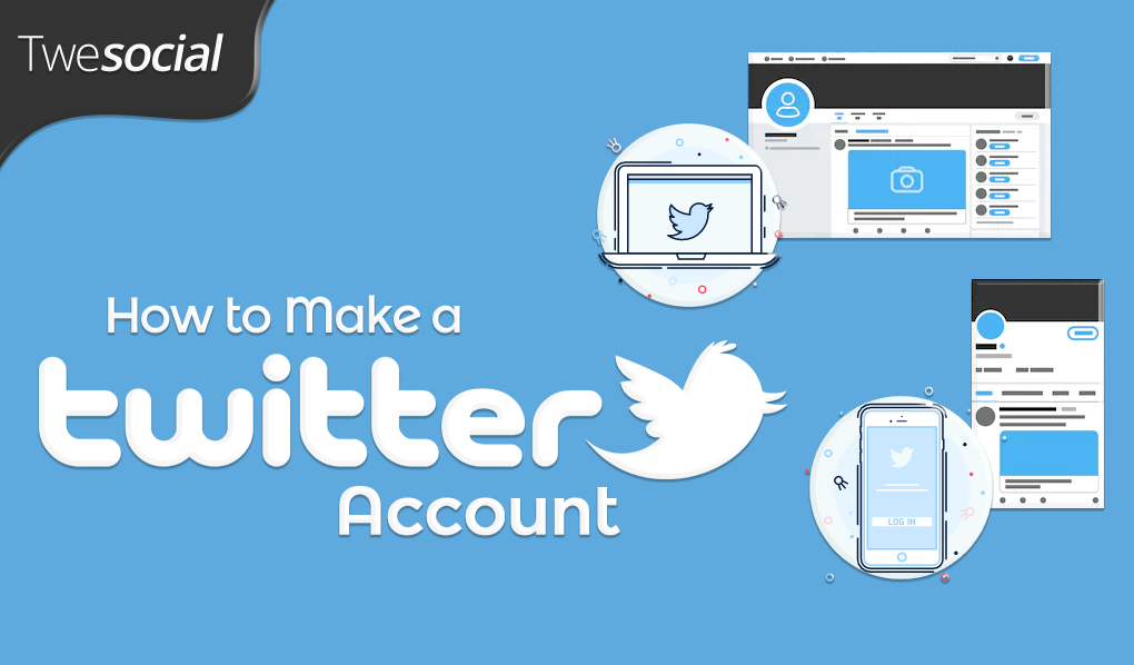 How to Make a Twitter Account